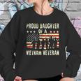 Proud Daughter Of A Vietnam Veteran Dad Gift 2022 Women Sweatshirt Gifts for Her