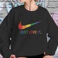 Rainbow Lesbian Gay Pride Lgbt Just Love It Women Sweatshirt Gifts for Her