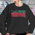 Righteous Gemstones Misbehavin Xmas Tour Inspired By Hbo Danny Mcbride Show Christmas T-Shirt Women Sweatshirt Gifts for Her