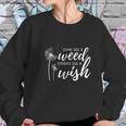 Some See A Weed Others See A Wish Dandelion Women Sweatshirt Gifts for Her