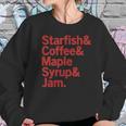 Starfish &Ampamp Coffee &Ampamp Maple Syrup &Ampamp Jam Prince Desig Women Sweatshirt Gifts for Her