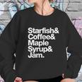 Starfish And Coffee Maple Syrup And Jam Women Sweatshirt Gifts for Her