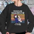 Vintage Frontline Warrior Stna Xmas Gift For Women Women Sweatshirt Gifts for Her