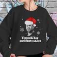 Yippeekiyay Motherfucker Christmas Women Sweatshirt Gifts for Her