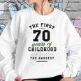 70Th Birthday Funny Gift Life Begins At Age 70 Years Old Women Sweatshirt Gifts for Her