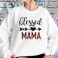 Women Blessed Mama Gift For Mom Women Sweatshirt Gifts for Her