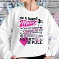 Im A Dance Mom Cool Mothers Day Women Sweatshirt Gifts for Her