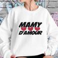 Mamy Damour Tee Shirts Women Sweatshirt Gifts for Her