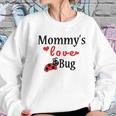 Mommys Love Bug White Puppy Dog Women Sweatshirt Gifts for Her