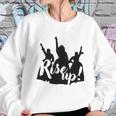 Rise Up Women Hamilton Women Sweatshirt Gifts for Her