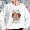 Womens Rosary Catholic Virgin Mary Women Sweatshirt Gifts for Her