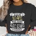 50 Years Birthday Gift Funny Humour Je Nai Pas 50 Years Great Gift Women Sweatshirt Gifts for Women