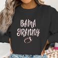 Bama Granny Alabama Grandmother Women Sweatshirt Gifts for Women