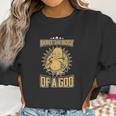 I Have The Body Of A God Buddha Women Sweatshirt Gifts for Women