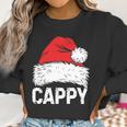 Cappy Santa Christmas Family Xmas Gifts Women Sweatshirt Gifts for Women