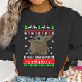 What Child Is This Ugly Christmas Baby Yoda Shirt Women Sweatshirt Gifts for Women