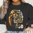 Christian Lion Jesus Im No Longer A Slave To Fear Km Women Sweatshirt Gifts for Women