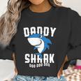 Daddy Shark For Fathers Day Grandpa Halloween Christmas Women Sweatshirt Gifts for Women