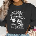 A Day To Remember Have Faith In Me Shirt Great Birthday Gifts Christmas Gifts Women Sweatshirt Gifts for Women