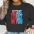 Divine Mercy Jesus I Trust In You St Faustina Women Sweatshirt Gifts for Women