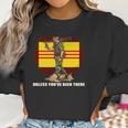 Dont Mean Nuthin Unless Youve Been There Vietnam Veterans Day Women Sweatshirt Gifts for Women