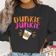 Dunkie Junkie Funny Coffee Cup Coffee Lovers Women Sweatshirt Gifts for Women