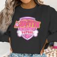 Funny Auntie Patrol - Dog Mom Dad Women Sweatshirt Gifts for Women