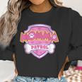 Funny Momma Patrol - Dog Mom Dad For Men Women Women Sweatshirt Gifts for Women