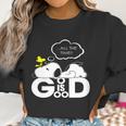 God Is Good Snoopy Women Sweatshirt Gifts for Women