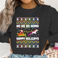 Ho Ho Ho Homo Happy Holigays Ugly Christmas Women Sweatshirt Gifts for Women