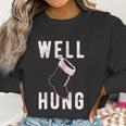 Well Hung Funny Christmas Stocking Offensive Humor Xmas Gifts Women Sweatshirt Gifts for Women