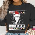 Kamala La La La Ugly Christmas Sweater Women Sweatshirt Gifts for Women