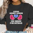 Kidney Transplant Spare Organ Donor Donate Life Women Sweatshirt Gifts for Women