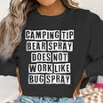 Lovely Funny Cool Sarcastic Camping Tip Bear Spray Does Not Women Sweatshirt Gifts for Women