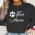 Mama For Women Dog Mom Mom Life Women Sweatshirt Gifts for Women