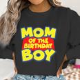 Mom Of The Birthday Boy Spoof Toy Logo Women Sweatshirt Gifts for Women