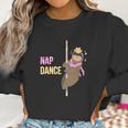 Nap Dance Sloth Funny Pole Dancer Dancing Pun Gift Women Sweatshirt Gifts for Women