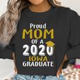 Proud Mom Of A 2020 Iowa University Of Iowa Graduate Women Sweatshirt Gifts for Women