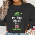 Puerto Rican Elf Family Group Christmas Party Women Sweatshirt Gifts for Women