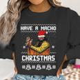 Randy Macho Man Savage Have A Macho Christmas Ugly Women Sweatshirt Gifts for Women