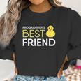 Rubber Duck Programmers Best Friend Funny Coder Women Sweatshirt Gifts for Women