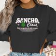 Sancho Claus Funny Christmas Women Sweatshirt Gifts for Women