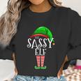 The Sassy Elf Family Matching Group Christmas Gift Funny Women Sweatshirt Gifts for Women