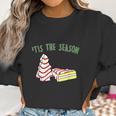 The Season Little Debbie Inspired Christmas Tree Women Sweatshirt Gifts for Women