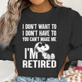 Snoopy Im Retired Women Sweatshirt Gifts for Women