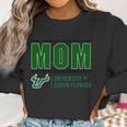 University Of South Florida Tampa Proud Mom Parents Day 2020 Women Sweatshirt Gifts for Women