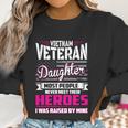 Vietnam Veteran Daughter Cute Gift Raised By My Hero Graphic Design Printed Casual Daily Basic V2 Women Sweatshirt Gifts for Women