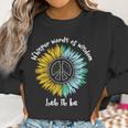 Whisper Words Of Wisdom Let It Be Hippie Sunflower Peace Women Sweatshirt Gifts for Women