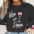 Wine With Dewine Drinking Game - Ohio Mike Dewine T-Shirt Women Sweatshirt Gifts for Women