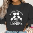 Wine With Dewine Its 2 Oclock Somewhere Women Sweatshirt Gifts for Women